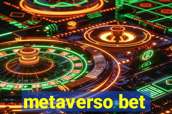 metaverso bet